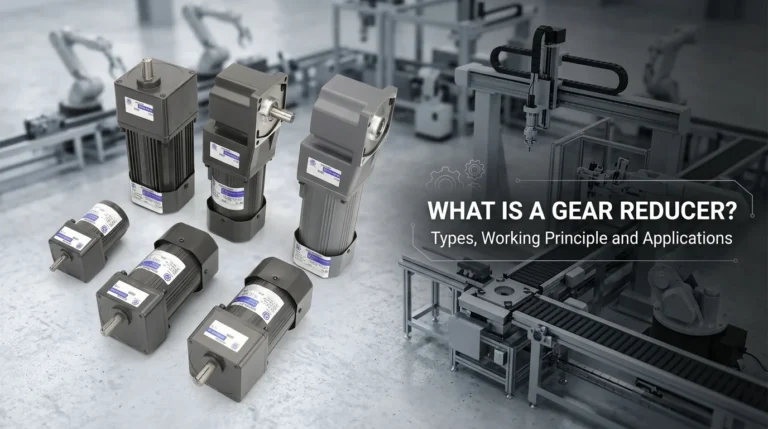Gear Reducer Types Working Principles and Applications