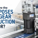 What Are the Purposes of a Gear Reduction Motor
